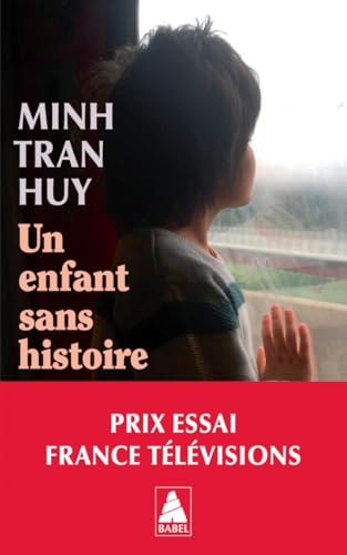 N ENFANT SANS HISTOIRE (POCHE), de Minh Tran Huy | portada del libro