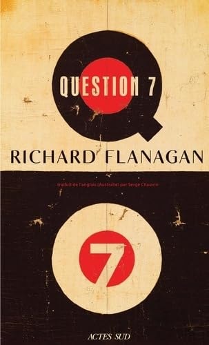 UESTION 7 (ECB), de Richard Flanagan | portada del libro