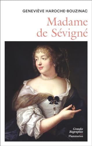ADAME DE SEVIGNE, de HAROCHE-BOUZINAC GENEVIEVE | portada del libro