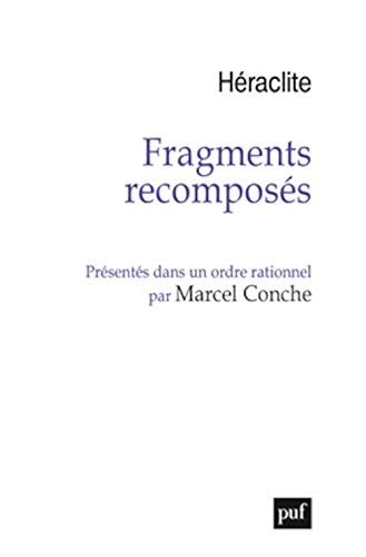 RAGMENTS RECOMPOSES PRESENTES DANS UN O, de Héraclite | portada del libro
