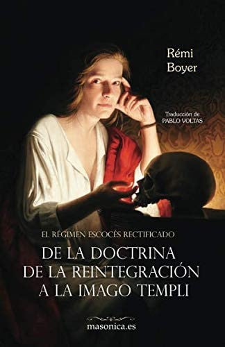 EL REGIMEN ESCOCES RECTIFICADO, de REMI BOYER | portada del libro