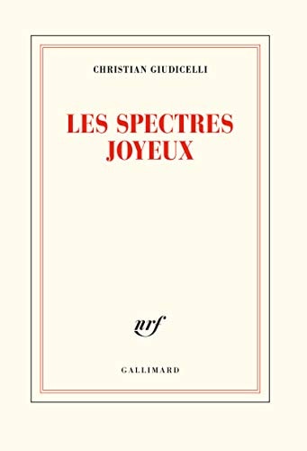 LES SPECTRES JOYEUX, de Christian Giudicelli | portada del libro