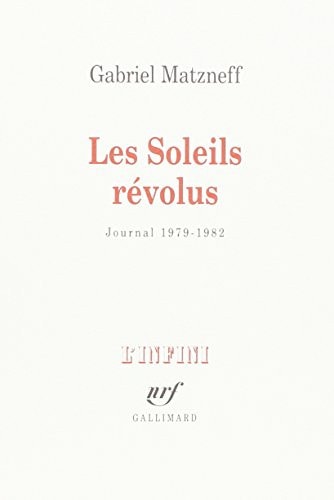 LES SOLEILS REVOLUS, de Gabriel Matzneff | portada del libro
