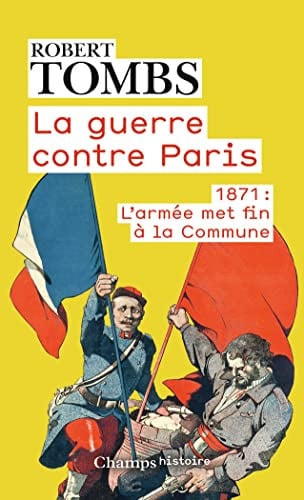 La guerre contre Paris, 1871, de TOMBS ROBERT P. | portada del libro