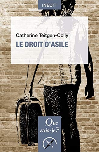 E DROIT D'ASILE, de Catherine Teitgen-Colly | portada del libro