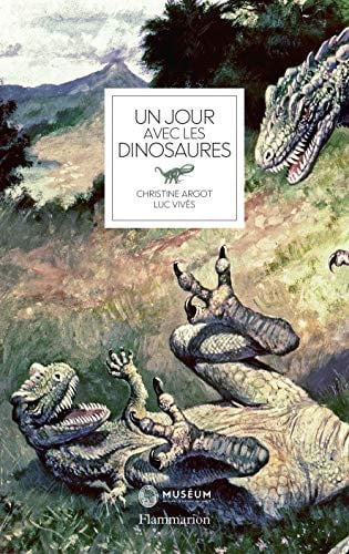 OUR AVEC LES DINOSAURES, de ARGOT#VIVES CHRISTINE#LUC | portada del libro