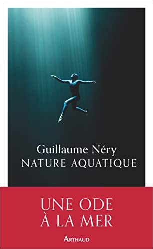 NATURE AQUATIQUE, de Guillaume Néry | portada del libro