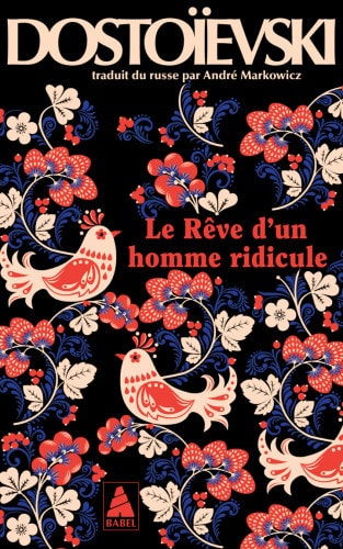 LE REVE D'UN HOMME RIDICULE, de Fédor Mikhaïlovitch Dostoïevski | portada del libro