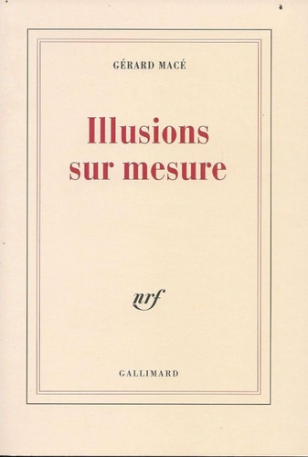 ILLUSIONS SUR MESURE, de Gérard Macé | portada del libro
