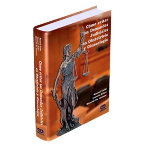 COMO EVITAR LAS DEMANDAS JUDICIALES EN OBSTETRICIA Y GINECOLOGIA | portada del libro