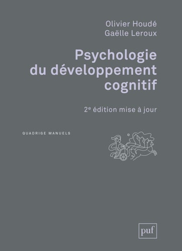 SYCHOLOGIE DU DEVELOPPEMENT COGNITIF (N, de Olivier Houdé | portada del libro