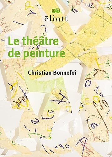 E THEATRE DE PEINTURE, de Christian Bonnefoi | portada del libro