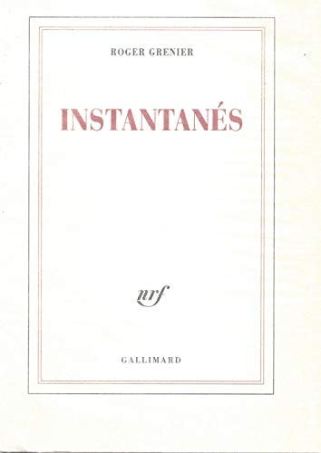 INSTANTANES, de Roger Grenier | portada del libro