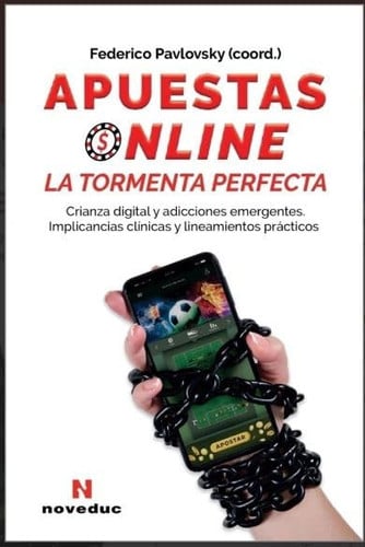 APUESTAS ONLINE. LA TORMENTA PERFECTA, de FEDERICO PAVLOVSKY | portada del libro