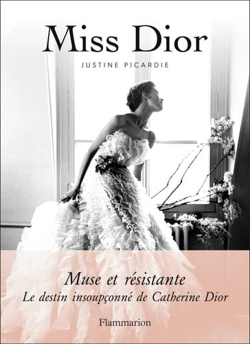 Miss Dior, de PICARDIE JUSTINE | portada del libro
