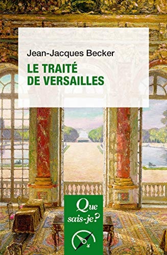 E TRAITE DE VERSAILLES, de Jean-Jacques Becker | portada del libro