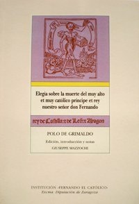 ELEGIA SOBRE LA MUERTE DEL MUY ALTO ET MUY ALTO CATHOLICO PRINCIPE ET REY NUESTRO SEÑOR DON FERNANDO, de GRIMALDO | portada d