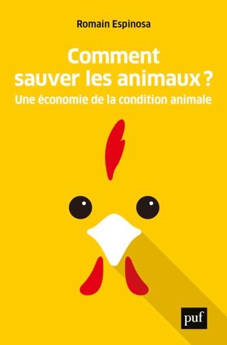 OMMENT SAUVER LES ANIMAUX ?, de Romain Espinosa | portada del libro