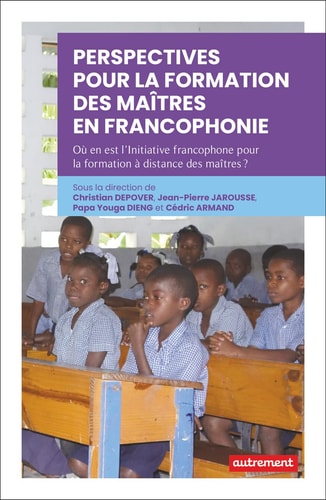 PERSPECTIVES POUR LA FORMATION DES MAITRES EN FRANCOPHONIE O, de Collectif | portada del libro