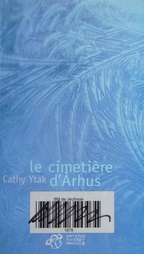 LE CIMETIERE DARHUS, de Cathy Ytak | portada del libro