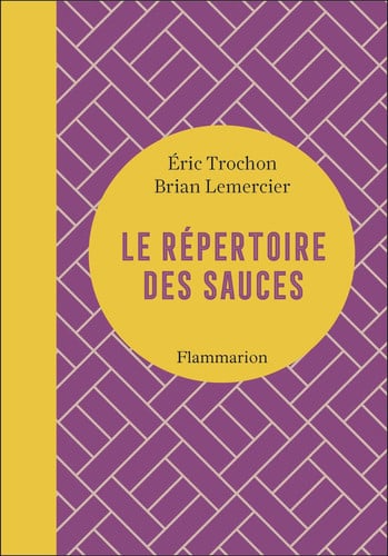 EPERTOIRE DES SAUCES, de TROCHON#LEMERCIER ERIC#BRIAN | portada del libro