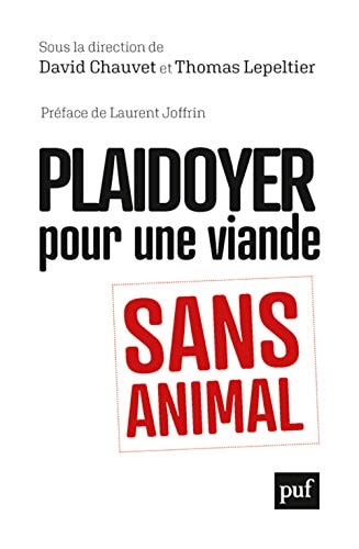 LAIDOYER POUR UNE VIANDE SANS ANIMAL, de David Chauvet | portada del libro