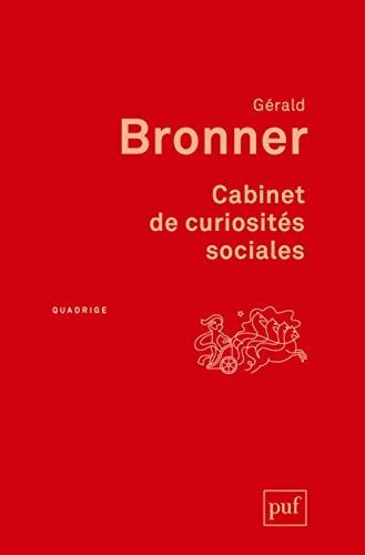 ABINET DE CURIOSITES SOCIALES, de Gérald Bronner | portada del libro