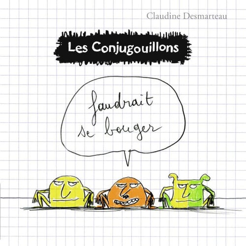ES CONJUGOUILLONS T4, de DESMARTEAU CLAUDINE | portada del libro