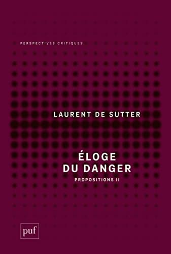 LOGE DU DANGER, de Laurent De Sutter | portada del libro