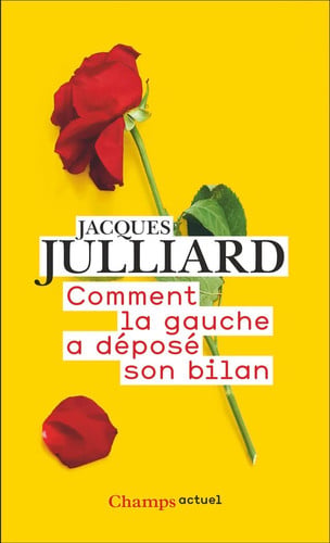 OMMENT LA GAUCHE A DEPOSE SON, de JULLIARD JACQUES | portada del libro