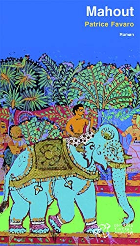 MAHOUT, de Patrice Favaro | portada del libro