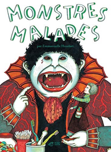 MONSTRES MALADES NE, de Emmanuelle Houdart | portada del libro