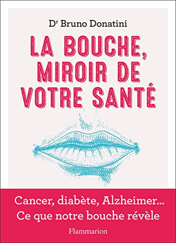 A BOUCHE, MIROIR DE VOTRE SAN, de BRUNO DONATINI | portada del libro