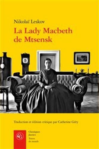 LA LADY MACBETH DE MTSENSK, de LESKOV NIKOLAI | portada del libro