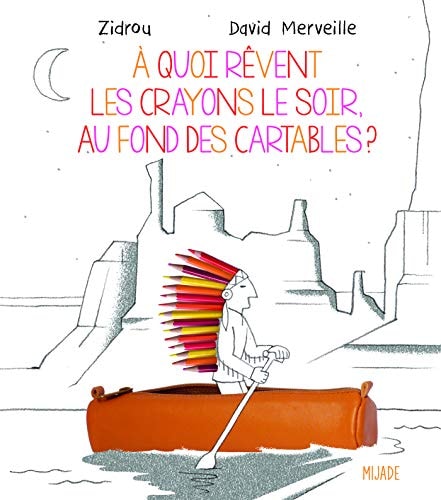 A QUOI REVENT LES CRAYONS, de David Merveille | portada del libro
