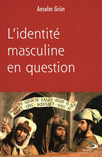 IDENTITE MASCULINE EN QUESTION L', de Anselm Grün | portada del libro