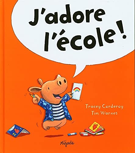 ARTHUR J'ADORE L'ECOLE, de Tracey Corderoy | portada del libro