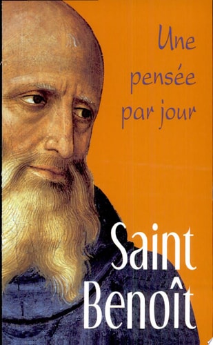 SAINT BENOIT: UNE PENSEE PAR JOUR, de Véronique Dupont | portada del libro
