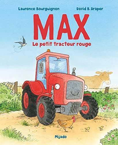 MAX LE PETIT TRACTEUR ROUGE, de Laurence Bourguignon | portada del libro