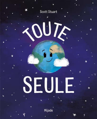 TOUTE SEULE, de Scott Stuart | portada del libro