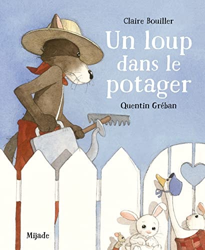 LOUP DANS LE POTAGER UN, de Claire Bouiller | portada del libro