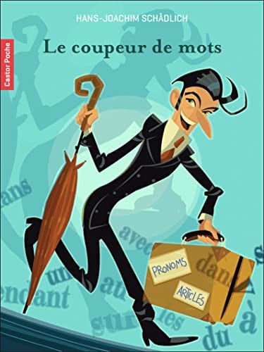 E COUPEUR DE MOTS, de SCHADLICH HANS JOACHIM | portada del libro