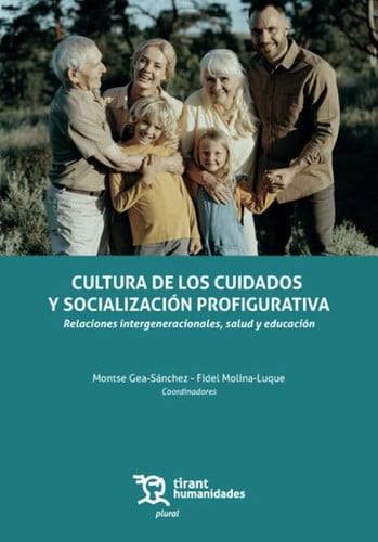 CULTURA DE LOS CUIDADOS Y SOCIALIZACION PROFIGURATIVA, de GEA | portada del libro