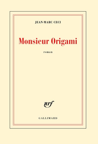 MONSIEUR ORIGAMI, de Jean-Marc Ceci | portada del libro