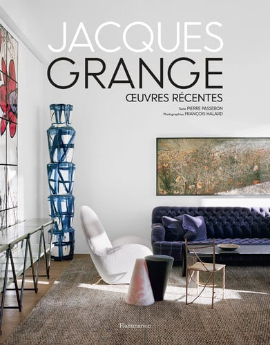 ACQUES GRANGE OEUVRES RECEN, de PIERRE PASSEBON | portada del libro