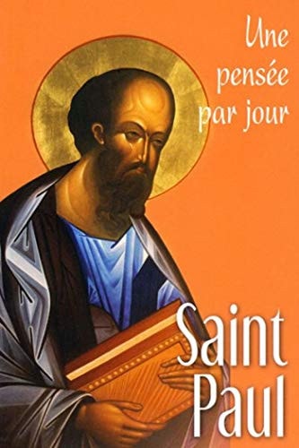 SAINT PAUL UNE PENSEE PAR JOUR, de Chantal Reynier | portada del libro