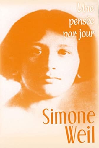 SIMONE WEIL UNE PENSEE PAR JOUR, de Simone Weil | portada del libro