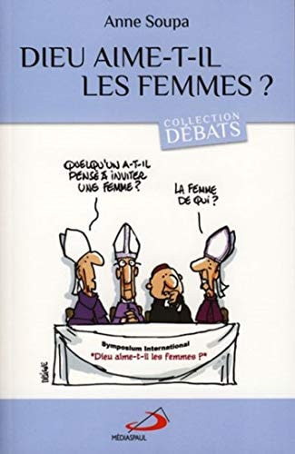 DIEU AIME-T-IL LES FEMMES ?, de Anne Soupa | portada del libro