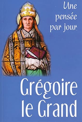 GREGOIRE LE GRAND, de pape Grégoire I | portada del libro