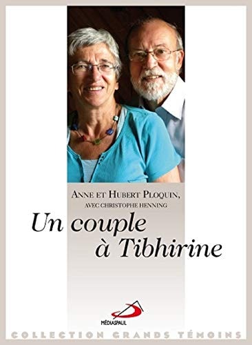 COUPLE A TIBHIRINE UN, de Anne Ploquin | portada del libro